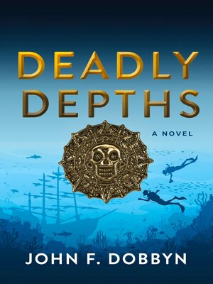 cover image of Deadly Depths